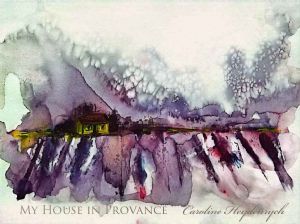 "My House in Provance"